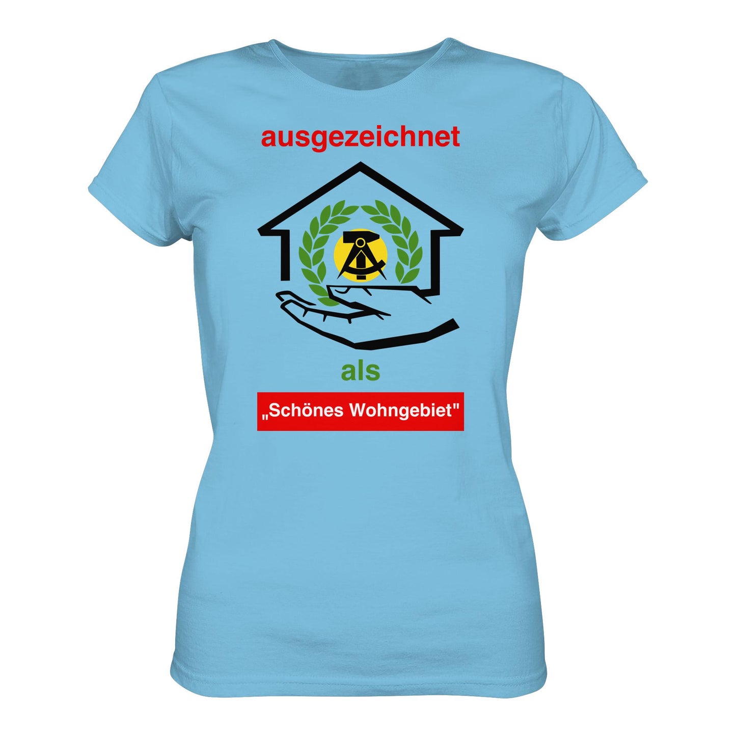 DDR Ostalgie Shirt Mädels • AUSZEICHNUNG SCHÖNES WOHNGEBIET (ORIGINAL SCHILD)