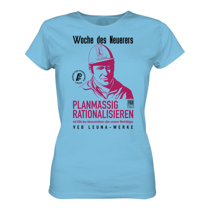 DDR Ostalgie Shirt Mädels • LEUNA - PLANMÄSSIG RATIONALISIEREN (DDR-ORIGINAL-PLAKAT)