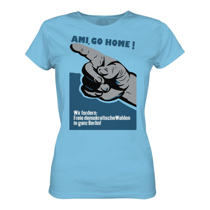 DDR Ostalgie Shirt Mädels • AMI GO HOME! ORIGINALPLAKAT 1950