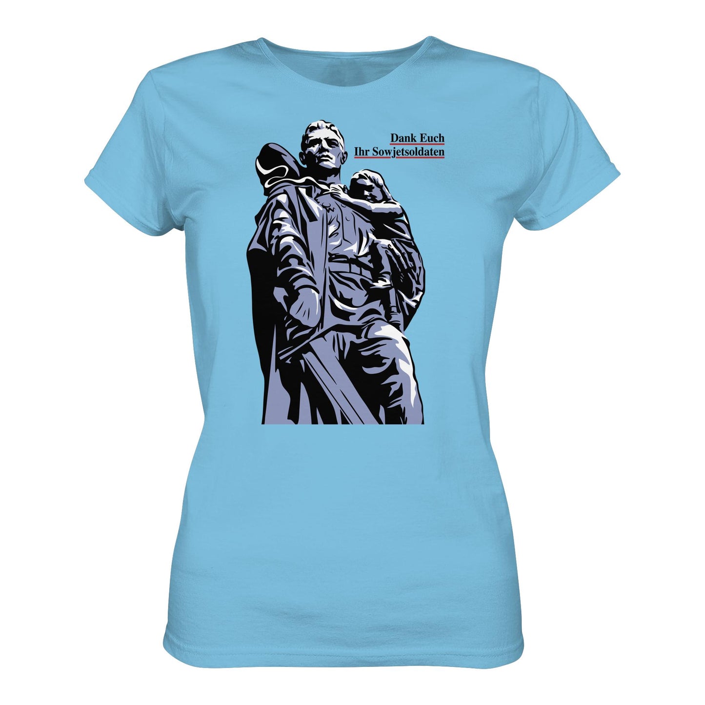 DDR Ostalgie Shirt Mädels • DANK EUCH IHR SOWJETSOLDATEN (DDR ORIGINAL-PLAKAT)