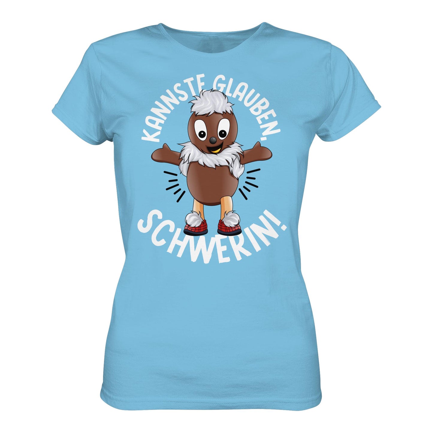 PITTI STADT-NICKI (SHIRT MÄDELS) • KANNSTE GLAUBEN, SCHWERIN!