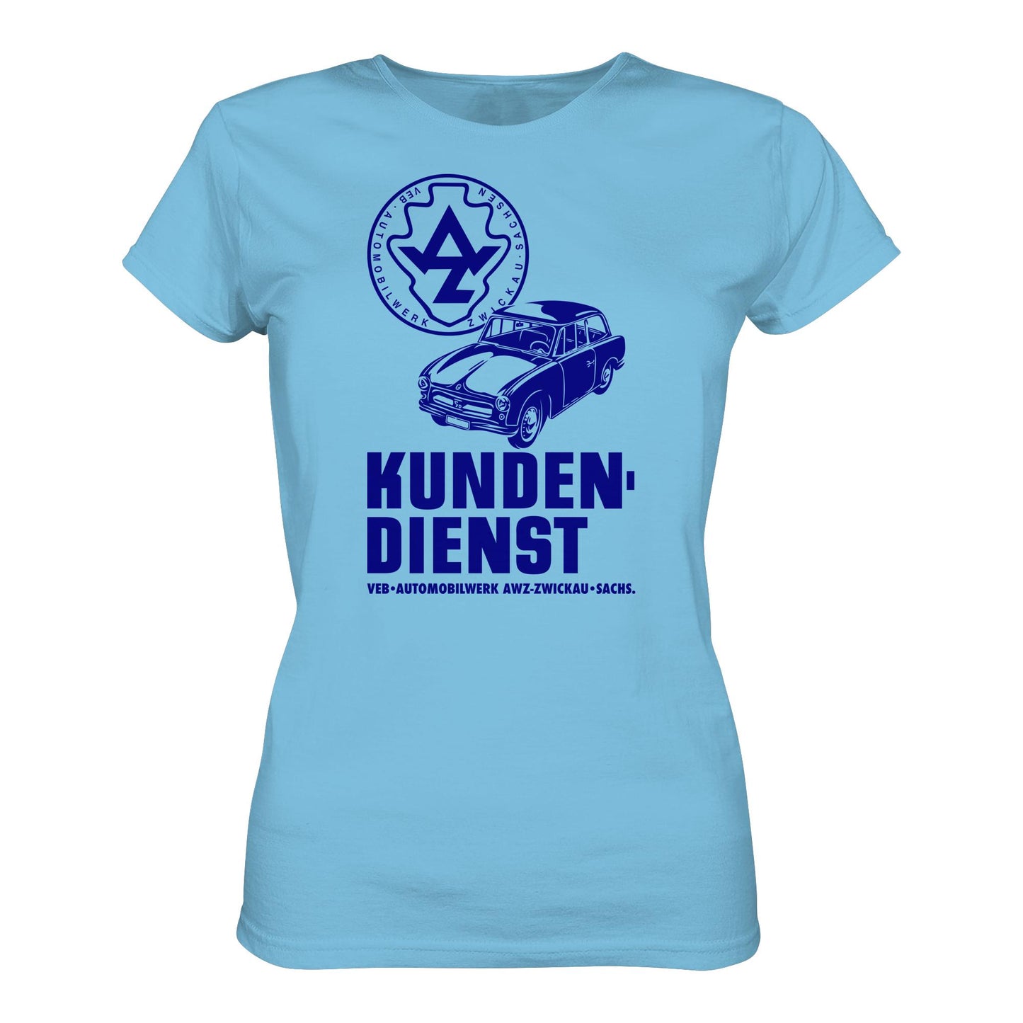 DDR Ostalgie Shirt Mädels • P70 KUNDENDIENST VEB AWZ ZWICKAU