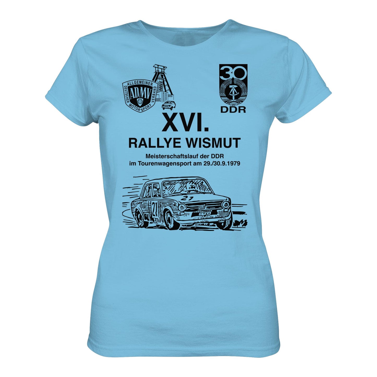 DDR Ostalgie Shirt Mädels • 16. RALLYE WISMUT, MEISTERSCHAFTSLAUF DER DDR - 1979