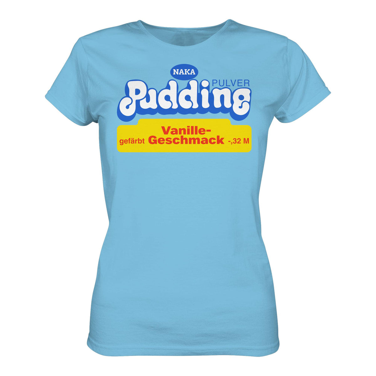 DDR Ostalgie Shirt Mädels • NAKA PUDDING-PULVER