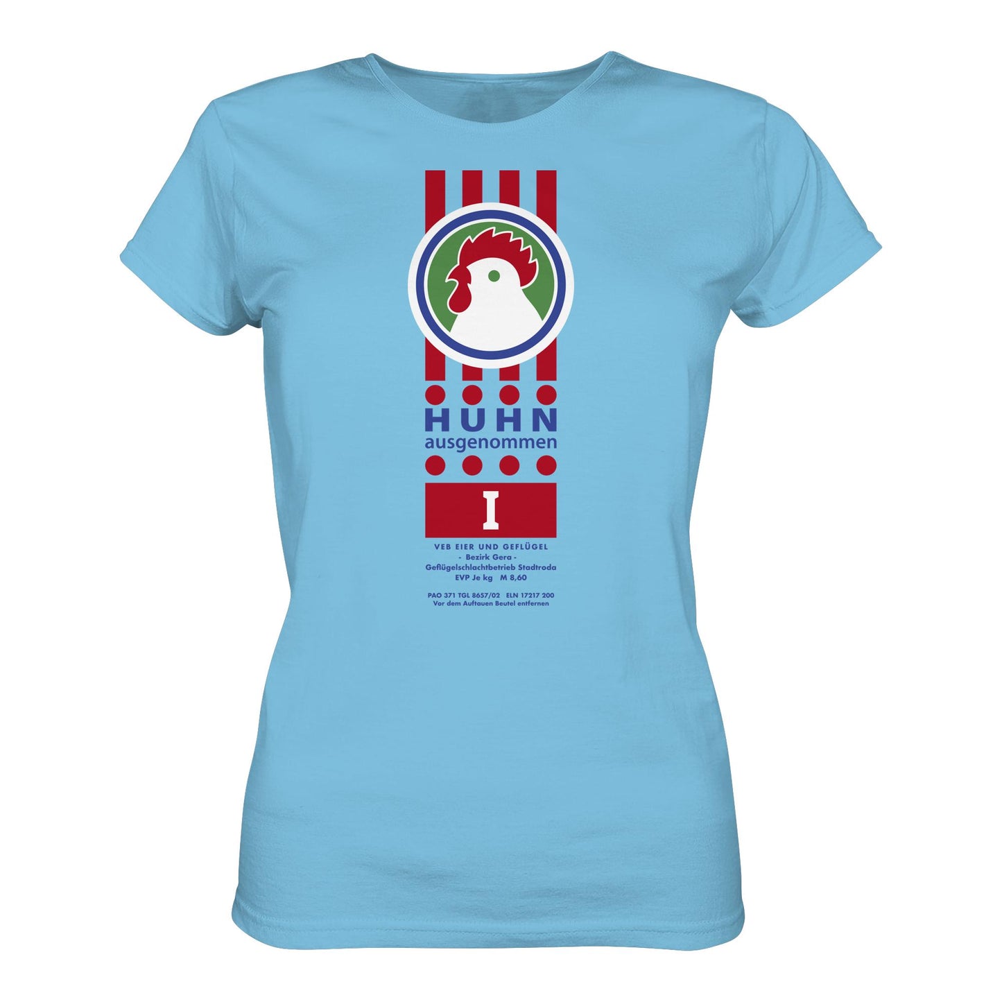DDR Ostalgie Shirt Mädels • HUHN AUSGENOMMEN - VEB EIER UND GEFLÜGEL GERA