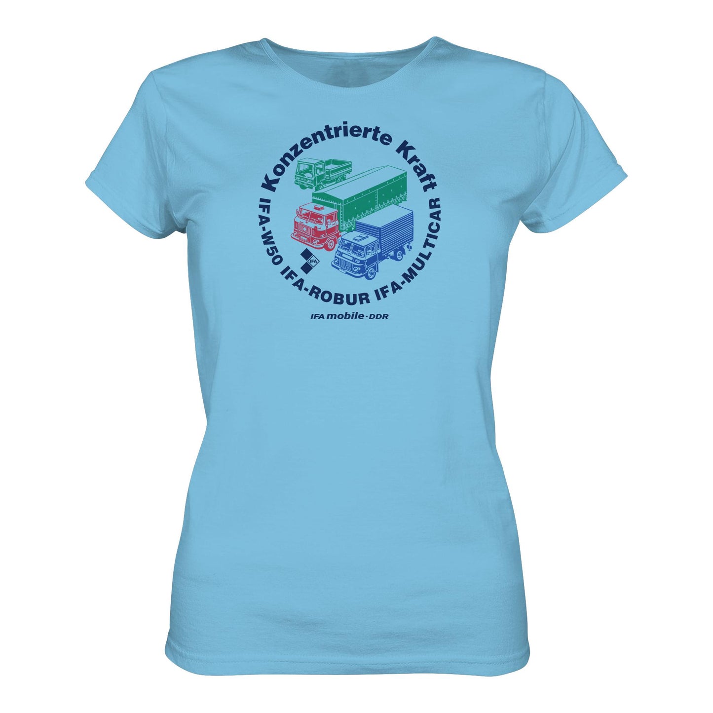 DDR Ostalgie Shirt Mädels • IFA KONZENTRIERTE KRAFT - W50, ROBUR, MULTICAR (ORIGINAL WIMPELMOTIV)