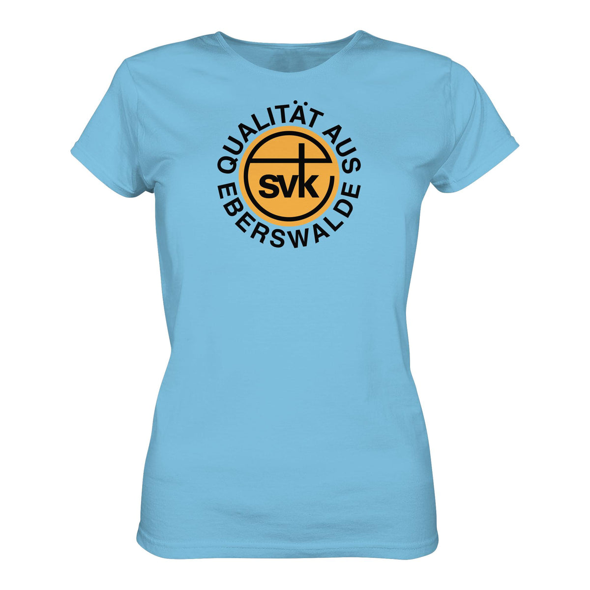 SVK - QUALITÄT AUS EBERSWALDE | DDR Ostalgie Shirt Mädels