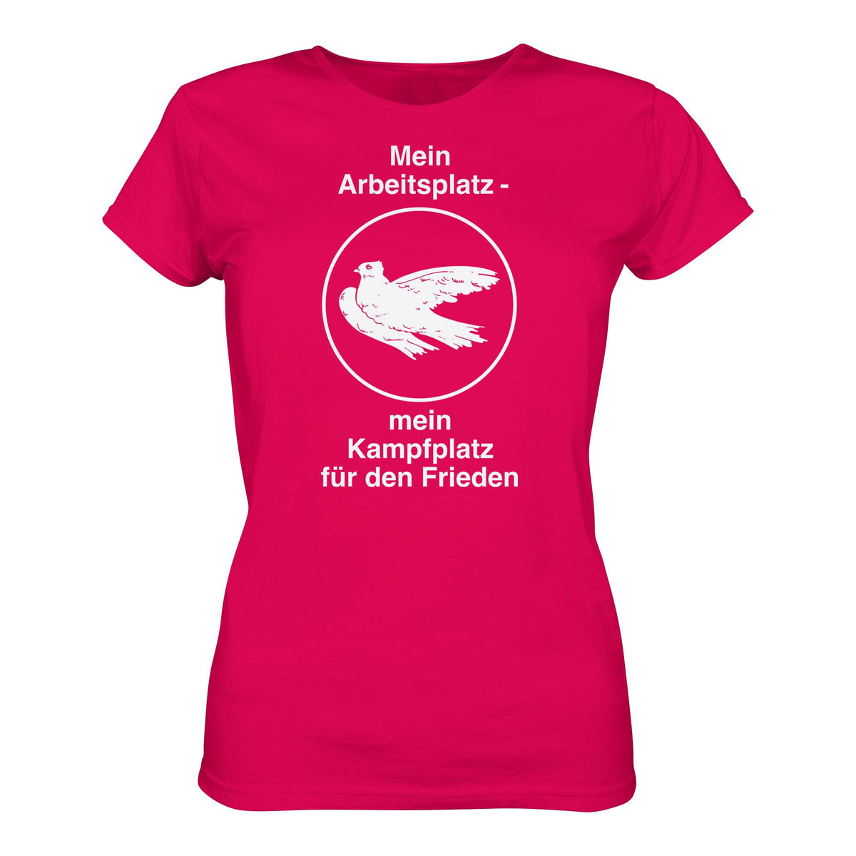 DDR Ostalgie Shirt Mädels • MEIN ARBEITSPLATZ - MEIN KAMPFPLATZ FÜR DEN FRIEDEN
