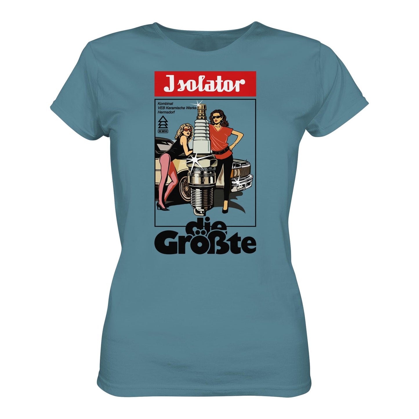 DDR Ostalgie Shirt Mädels • ISOLATOR - DIE GRÖSSTE (ORIGINAL POSTER)