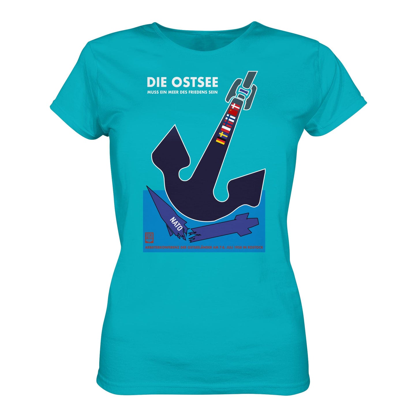 DDR Ostalgie Shirt Mädels • DIE OSTSEE MUSS EIN MEER DES FRIEDENS SEIN, ARBEITERKONFERENZ 1958