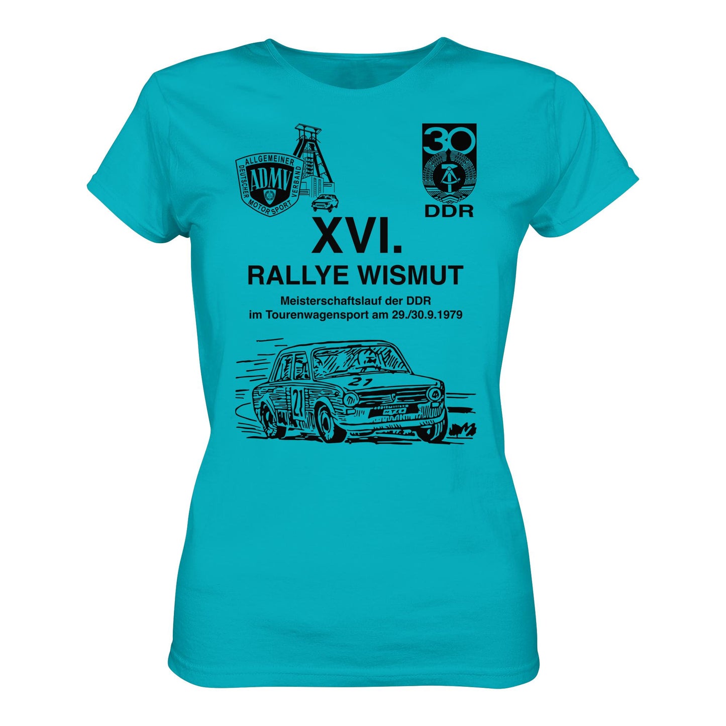DDR Ostalgie Shirt Mädels • 16. RALLYE WISMUT, MEISTERSCHAFTSLAUF DER DDR - 1979