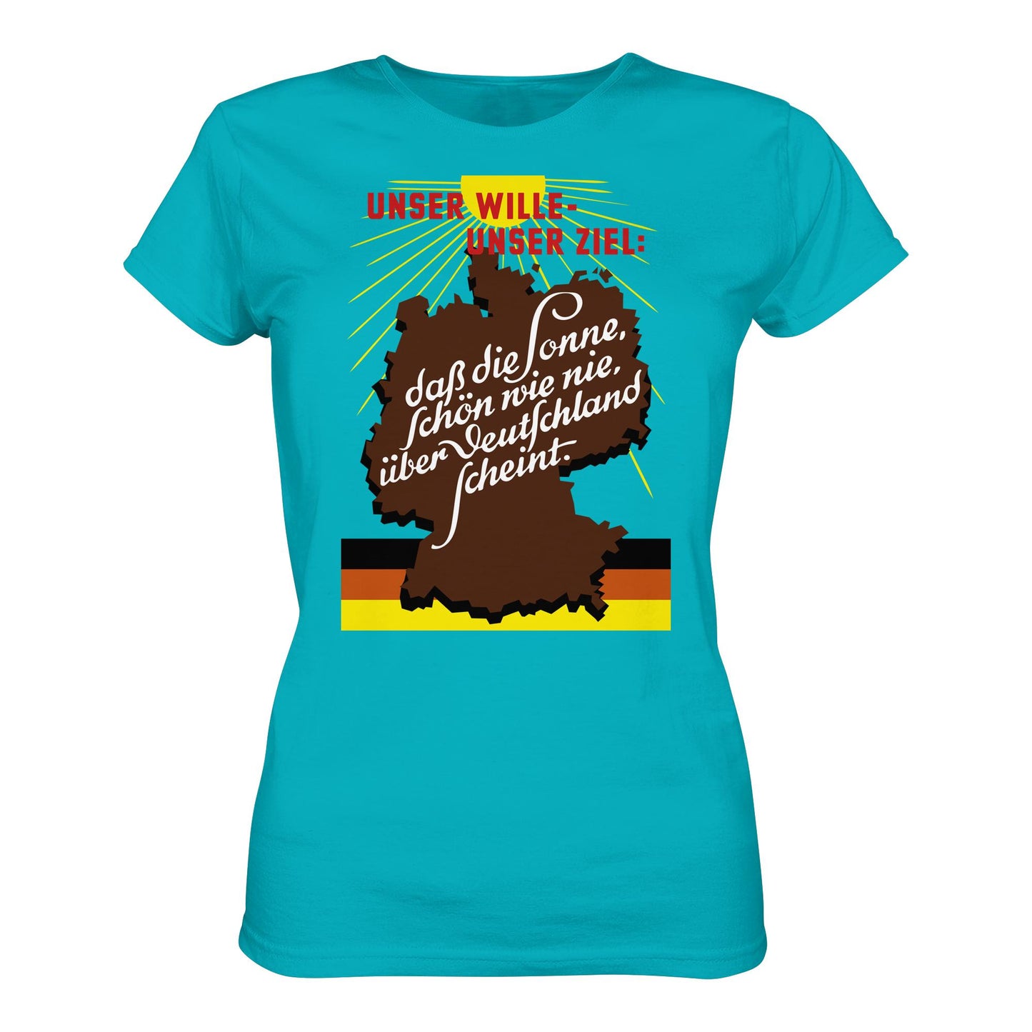 DDR Ostalgie Shirt Mädels • DASS DIE SONNE SCHÖN WIE NIE, ÜBER DEUTSCHLAND SCHEINT - ORIGINAL DDR-PLAKAT