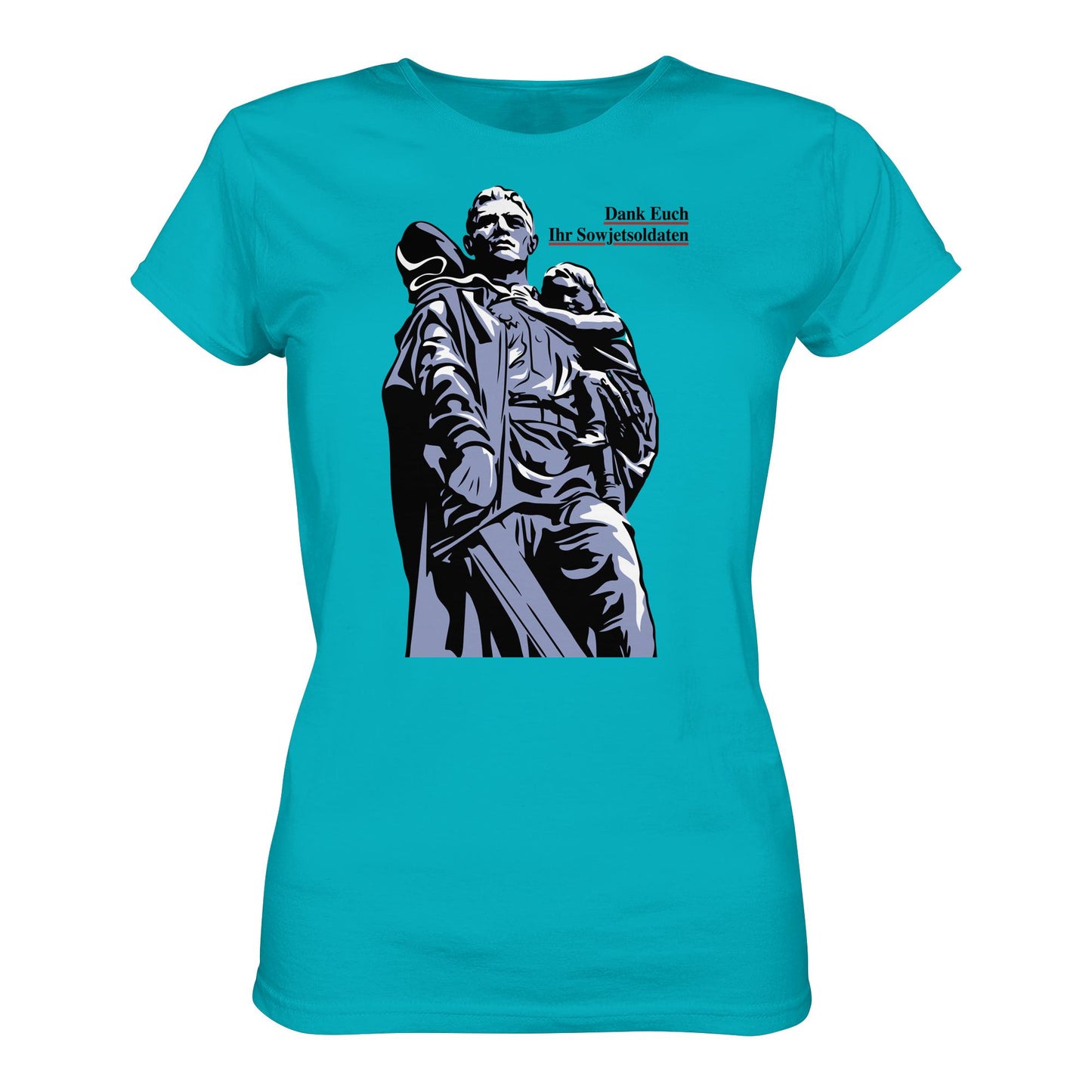 DDR Ostalgie Shirt Mädels • DANK EUCH IHR SOWJETSOLDATEN (DDR ORIGINAL-PLAKAT)