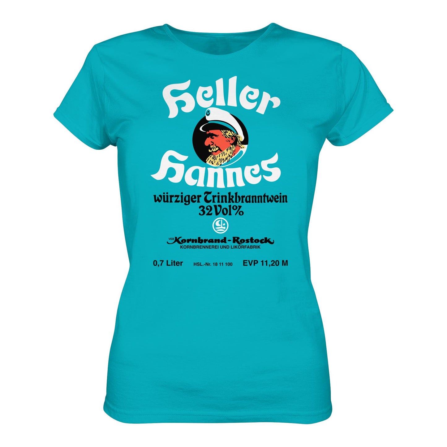 DDR Ostalgie Shirt Mädels • HELLER HANNES - TRINKBRANNTWEIN - VEB KORNBRANDT ROSTOCK