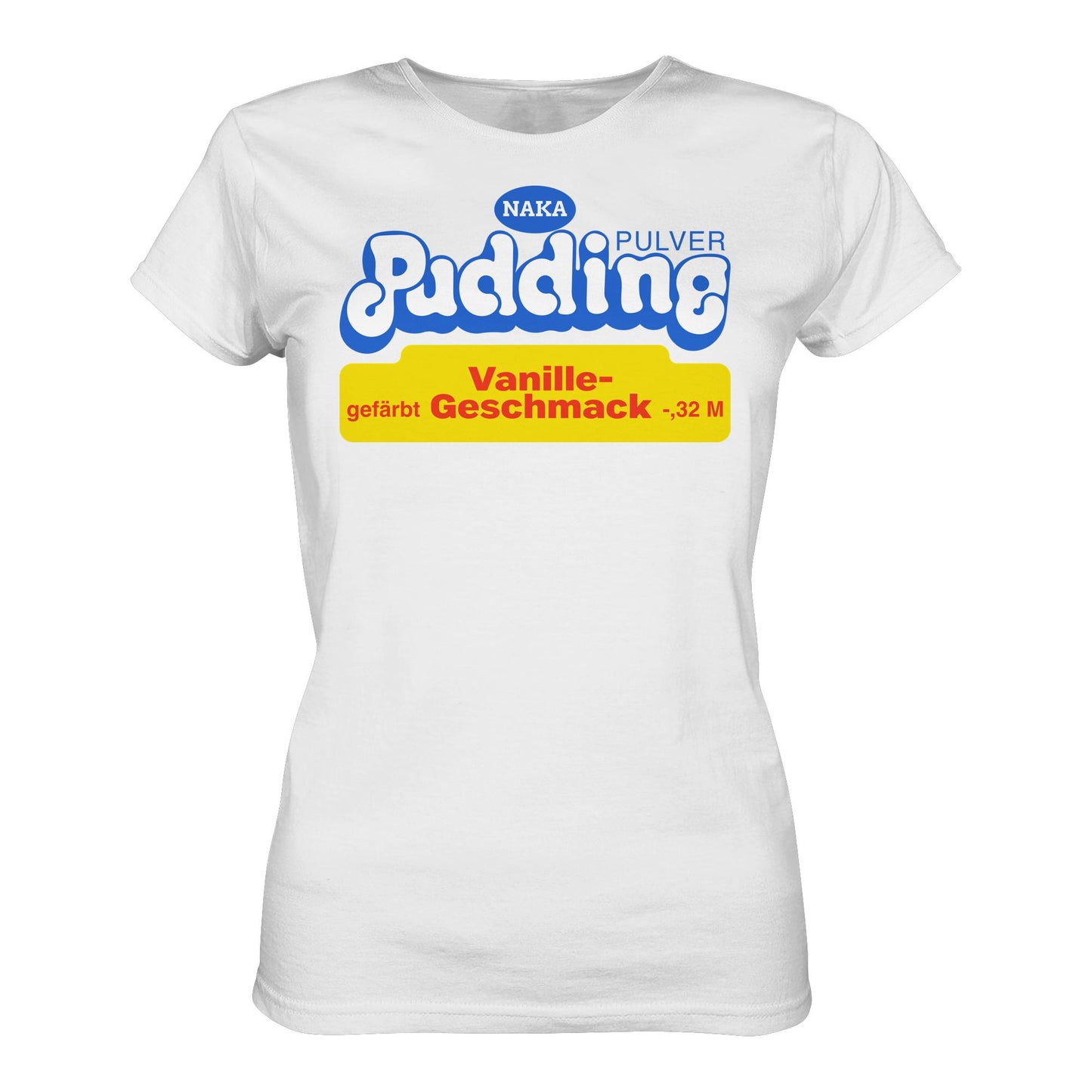 DDR Ostalgie Shirt Mädels • NAKA PUDDING-PULVER