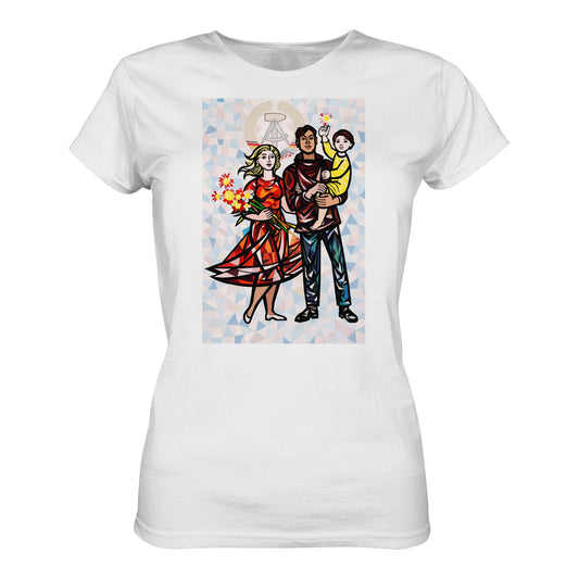 DDR Ostalgie Shirt Mädels • WALTER WOMACKA - UNSERE FAMILIE mit Hintergrund (STAATSRATSGEBÄUDE, Aus der Geschichte der Deutschen Arbeiterbewegung, 1964)