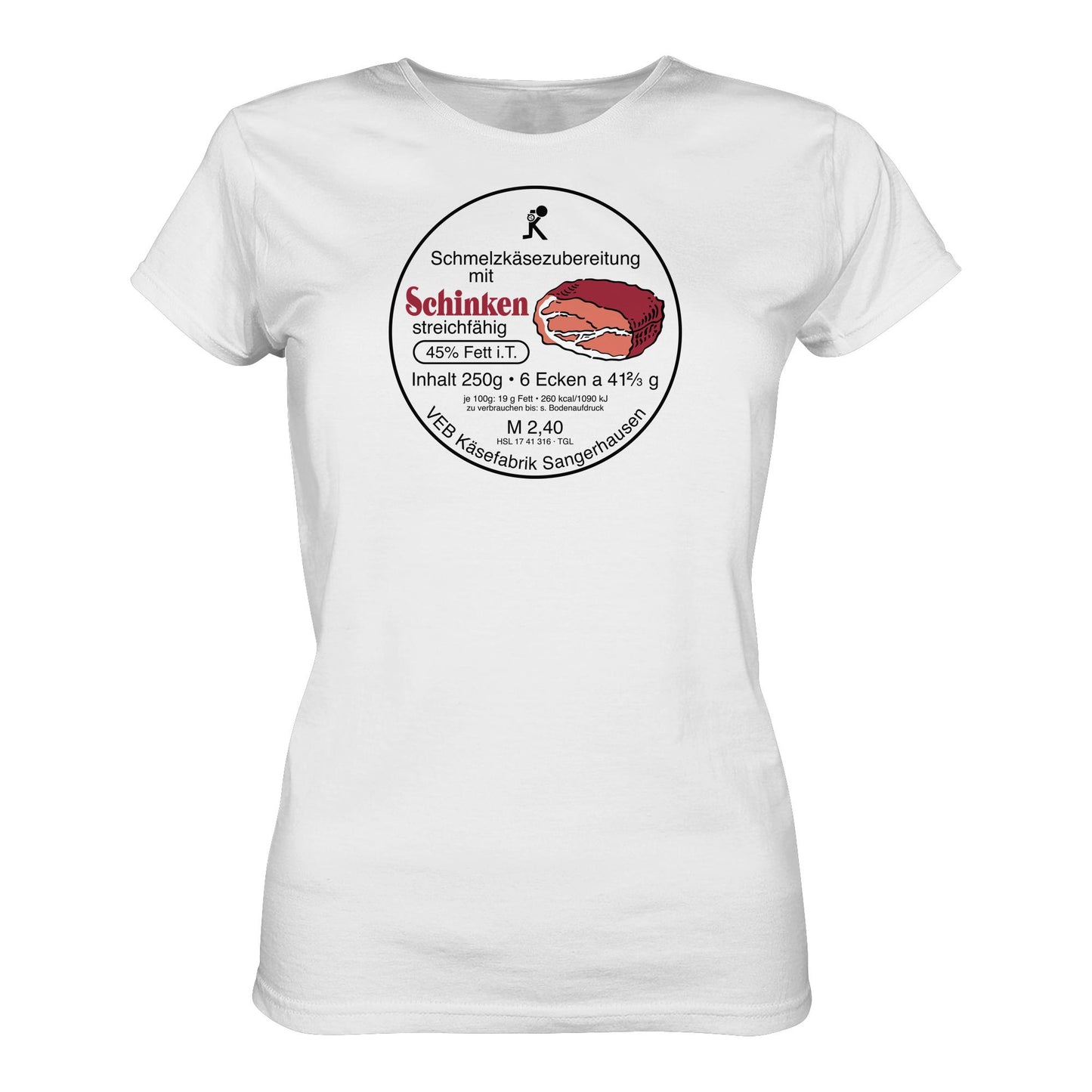 DDR Ostalgie Shirt Mädels • SCHMELZKÄSE MIT SCHINKEN - VEB KÄSEFABRIK SANGERHAUSEN