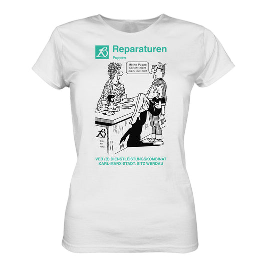 DDR Ostalgie Shirt Mädels • VEB REPARATUREN, PUPPEN, WERDAU - KARL-MARX-STADT (ORIGINAL POSTER)