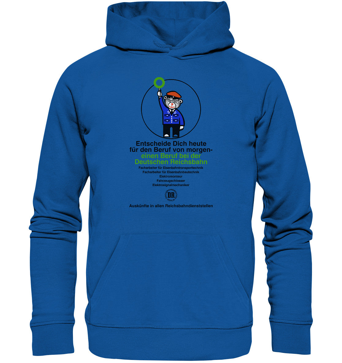 DDR Ostalgie Kapuze / Organic Hoodie Unisex • DEIN BERUF BEI DER DEUTSCHEN REICHSBAHN