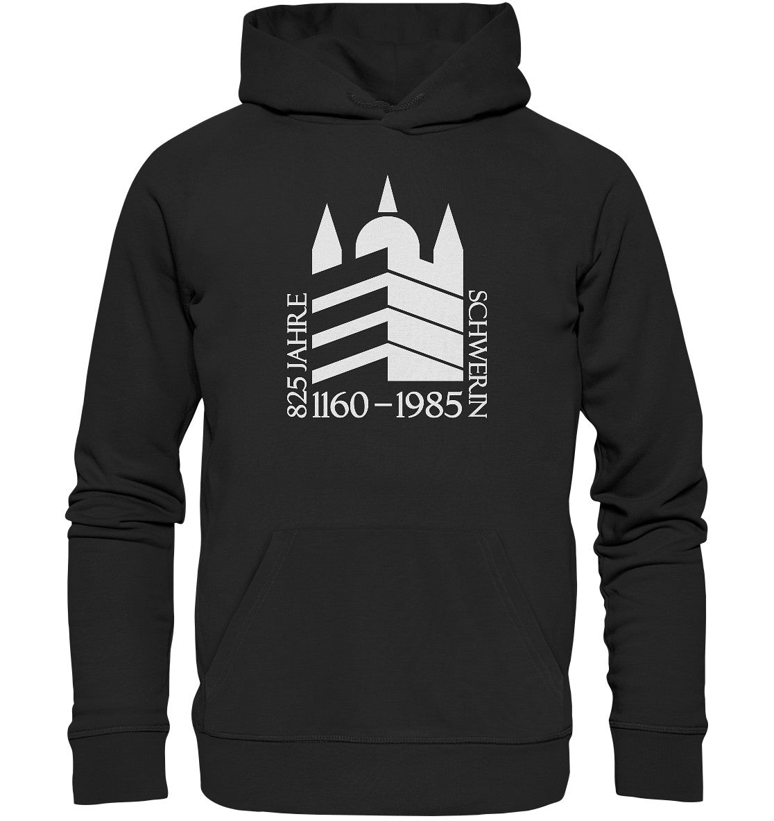 DDR Ostalgie Kapuze / Organic Hoodie Unisex • 825 JAHRE SCHWERIN - 1985