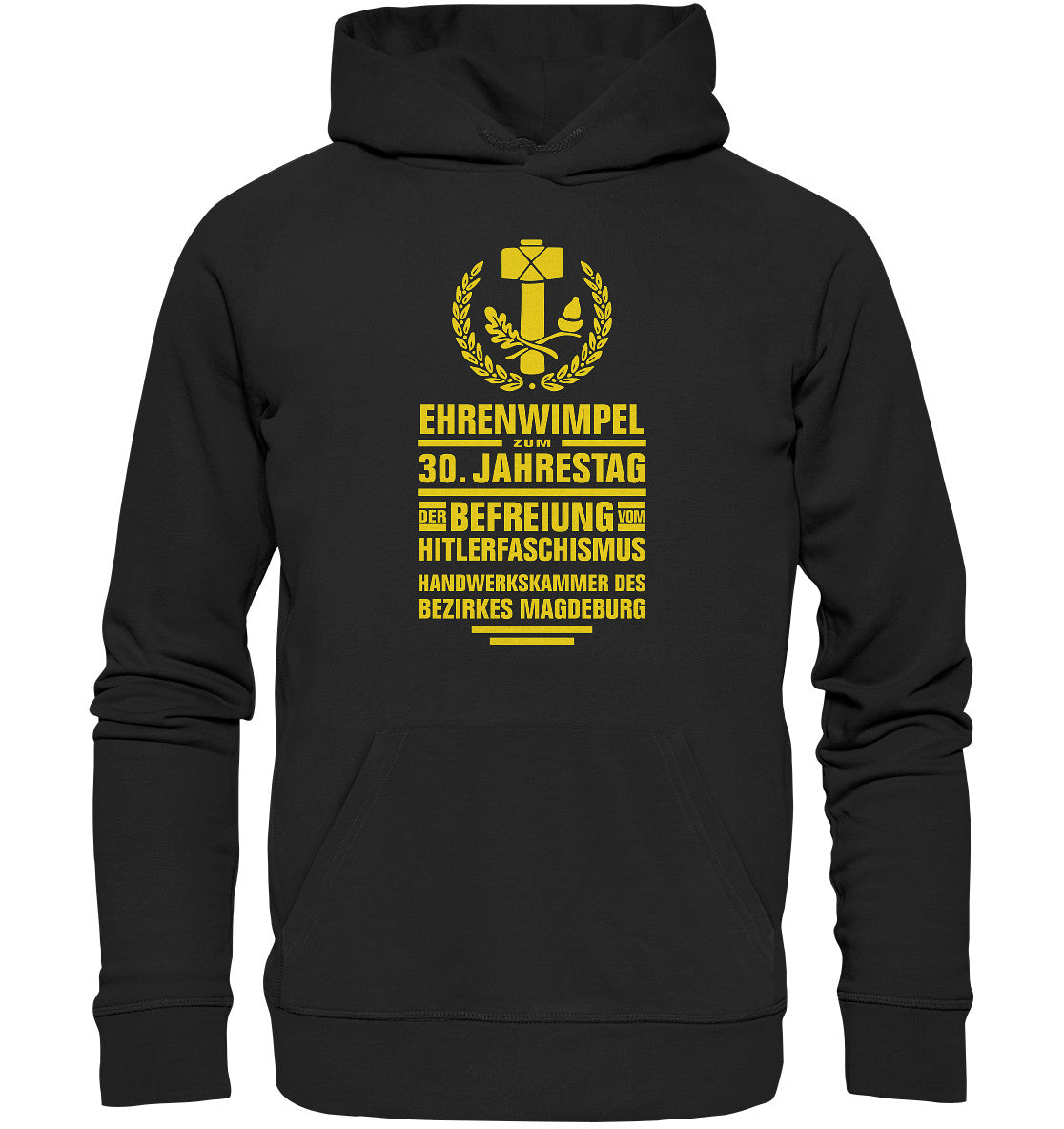 DDR Ostalgie Kapuze / Organic Hoodie Unisex • EHRENWIMPEL HANDWERKSKAMMER MAGDEBURG