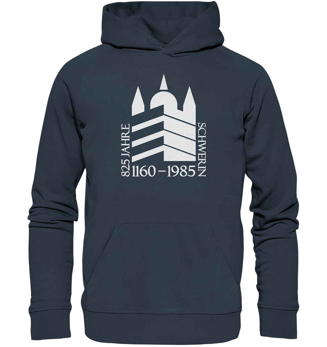 DDR Ostalgie Kapuze / Organic Hoodie Unisex • 825 JAHRE SCHWERIN - 1985