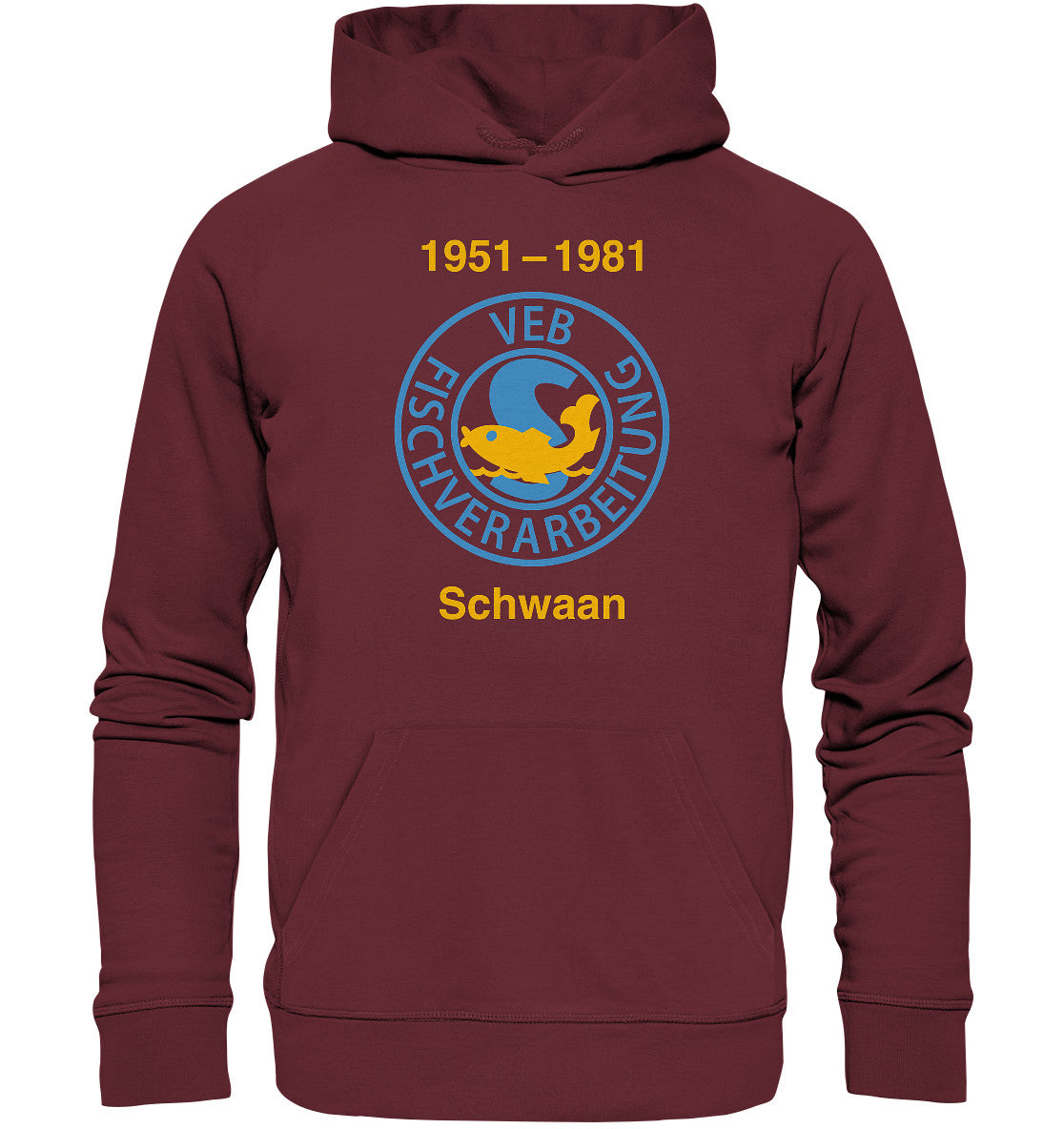 DDR Ostalgie Kapuze / Organic Hoodie Unisex • VEB FISCHVERARBEITUNG SCHWAAN