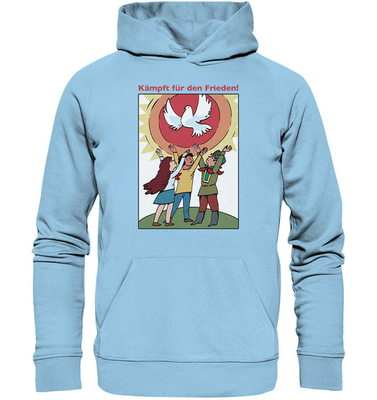 DDR Ostalgie Kapuze / Organic Hoodie Unisex • KÄMPFT FÜR DEN FRIEDEN! (DDR-ORIGINAL-PLAKAT)