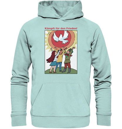 DDR Ostalgie Kapuze / Organic Hoodie Unisex • KÄMPFT FÜR DEN FRIEDEN! (DDR-ORIGINAL-PLAKAT)