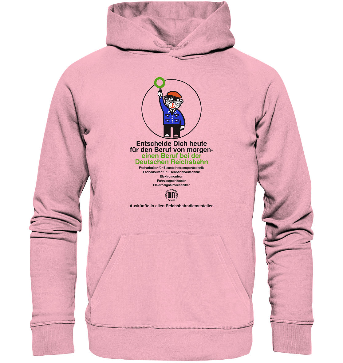 DDR Ostalgie Kapuze / Organic Hoodie Unisex • DEIN BERUF BEI DER DEUTSCHEN REICHSBAHN