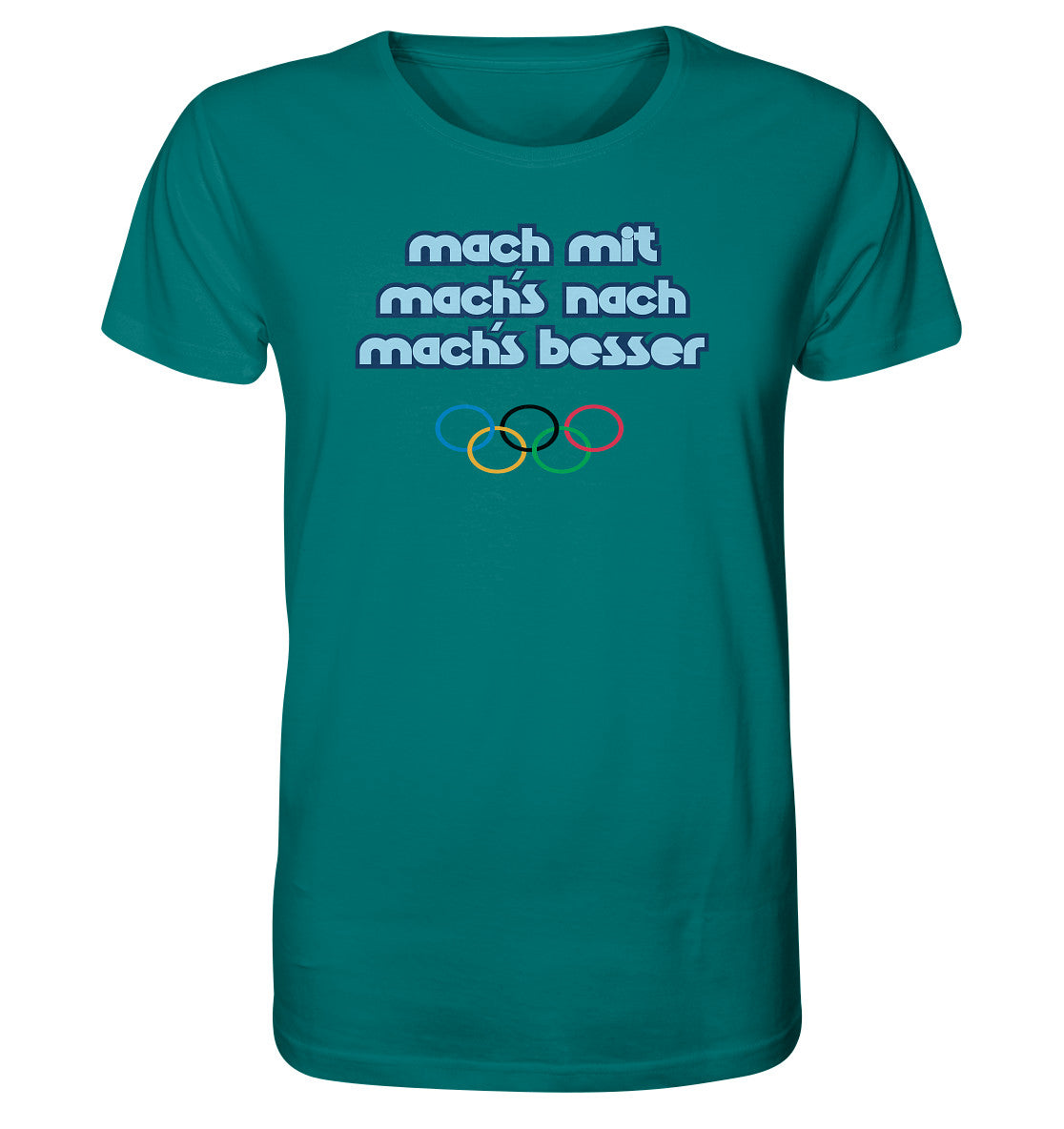 ORGANIC BIO SHIRT UNISEX • MACHMIT MACHSNACH MACHSBESSER