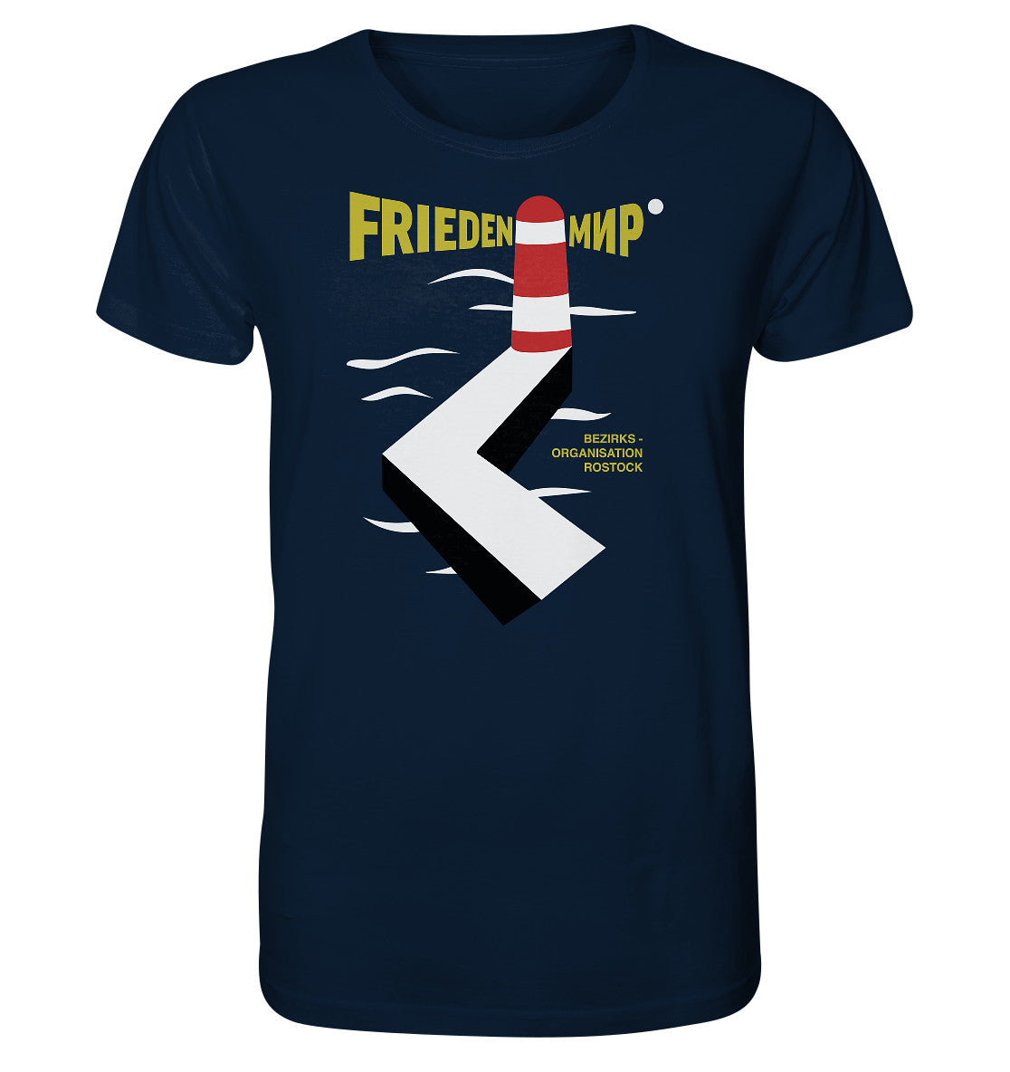 ORGANIC BIO SHIRT UNISEX • FRIEDEN - MIR - BEZIRKSORGANISATION ROSTOCK