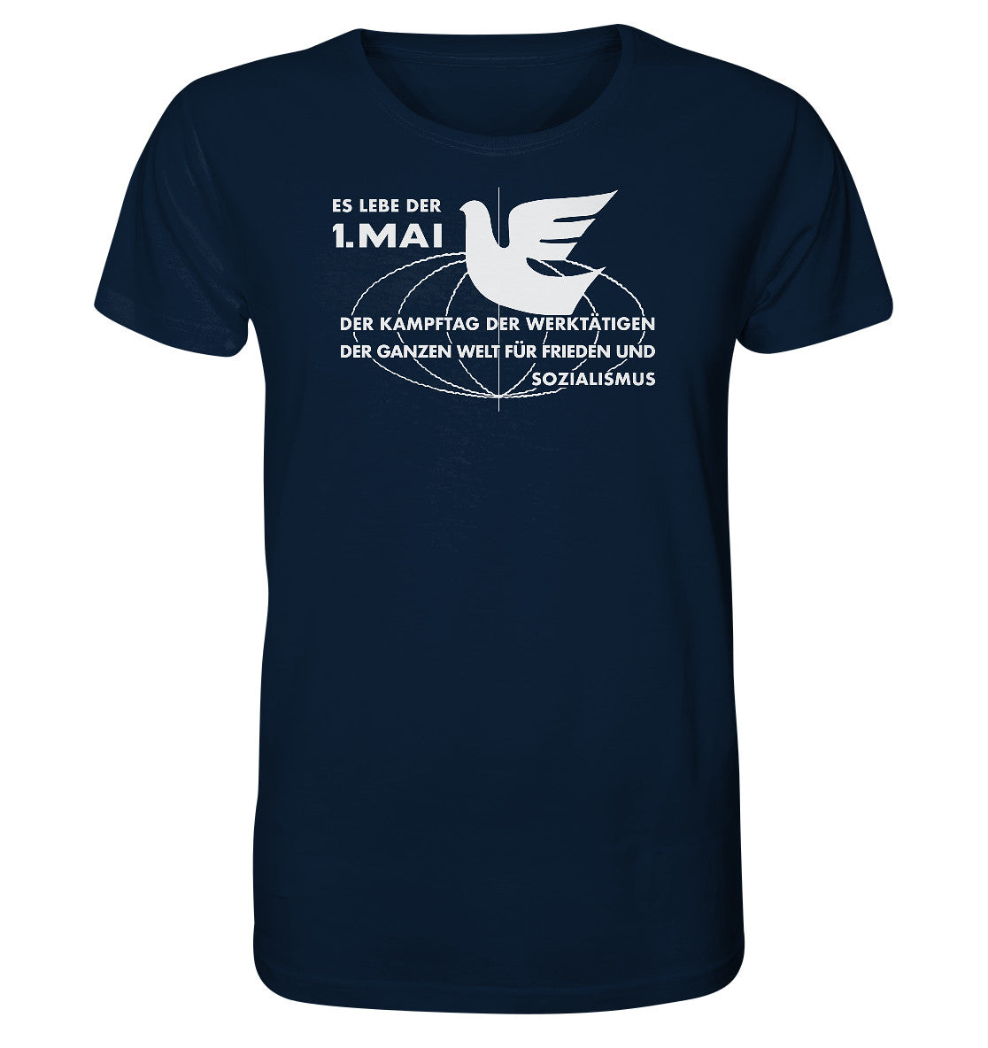 ORGANIC BIO SHIRT UNISEX • ES LEBE DER ERSTE MAI