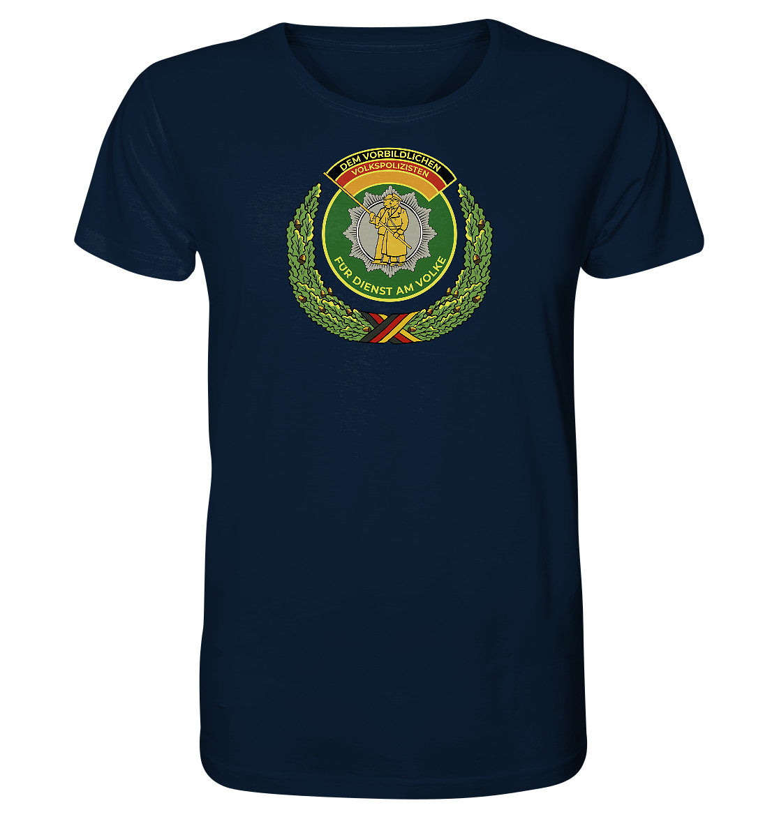 ORGANIC BIO SHIRT UNISEX • DEM VORBILDLICHEN VOLKSPOLIZISTEN (ABZEICHEN)