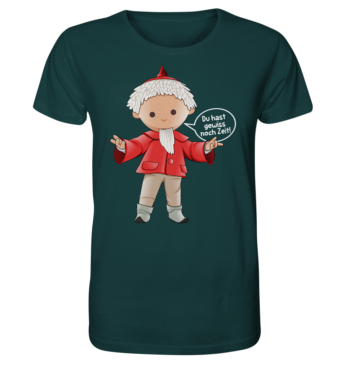ORGANIC BIO SHIRT UNISEX • UNSER SANDMÄNNCHEN - DU HAST GEWISS NOCH ZEIT!