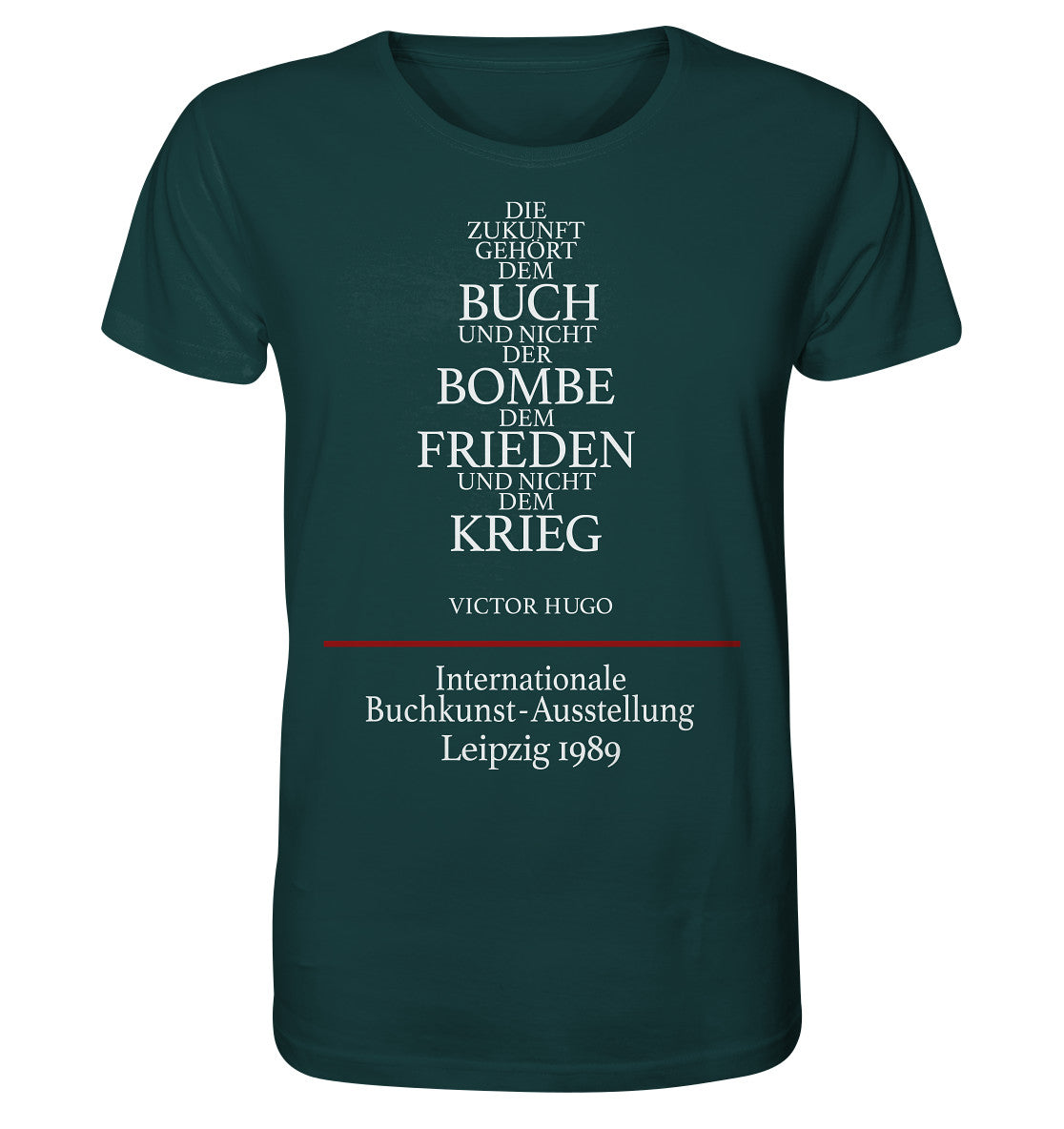 ORGANIC BIO SHIRT UNISEX • BUCHKUNST-AUSSTELLUNG LEIPZIG 1989