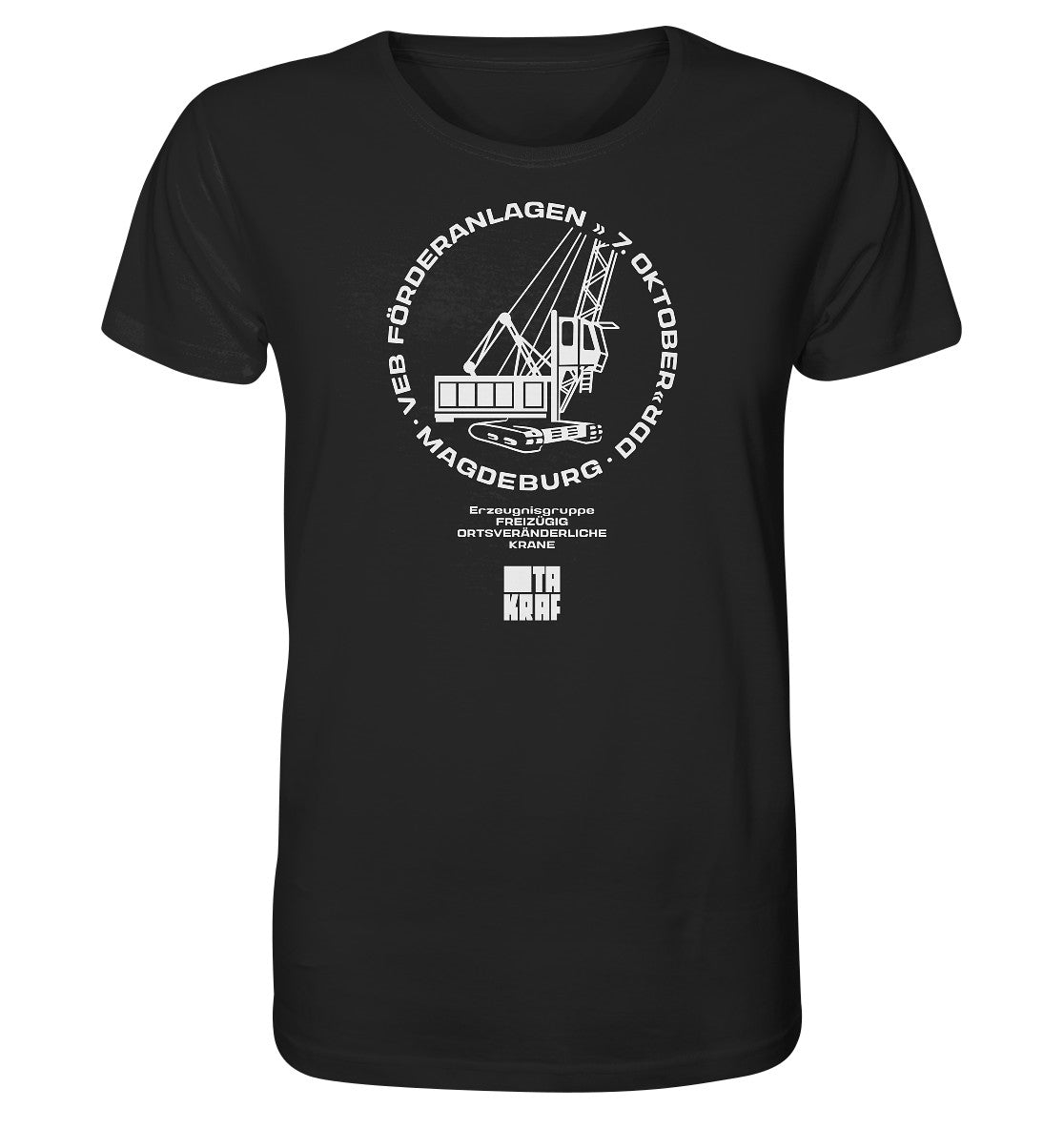 ORGANIC BIO SHIRT UNISEX • VEB FÖRDERANLAGEN & KRANE MAGDEBURG