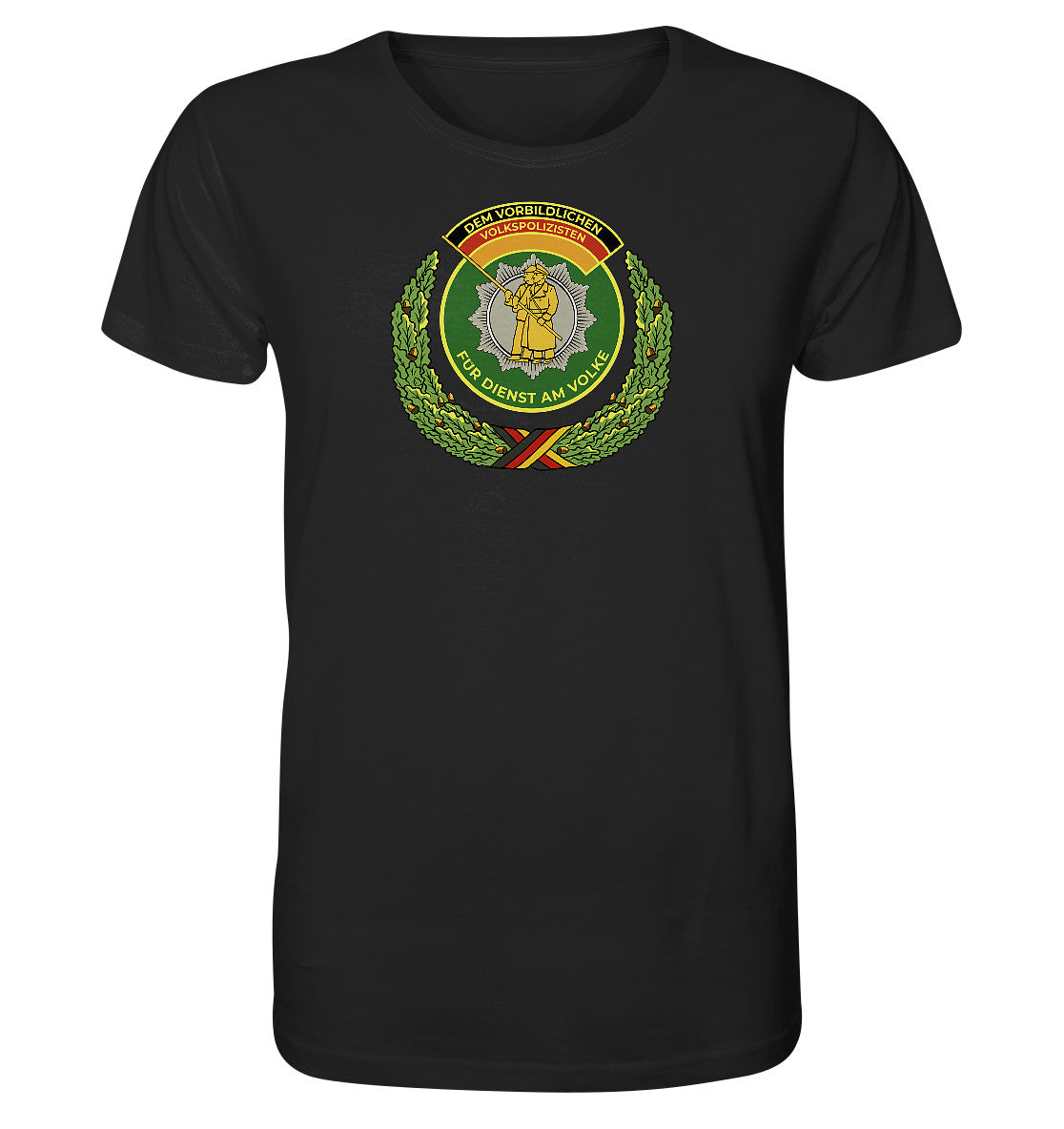 ORGANIC BIO SHIRT UNISEX • DEM VORBILDLICHEN VOLKSPOLIZISTEN (ABZEICHEN)
