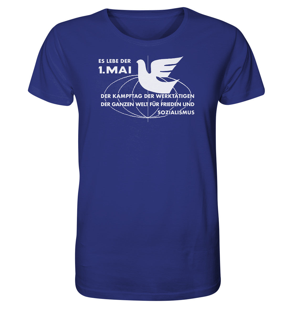 ORGANIC BIO SHIRT UNISEX • ES LEBE DER ERSTE MAI