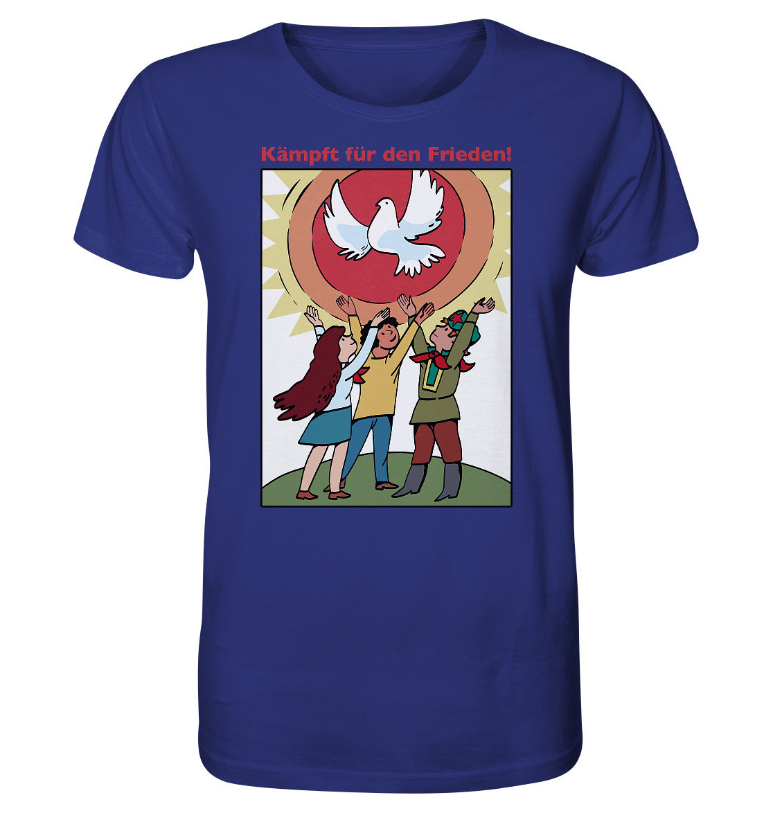 ORGANIC BIO SHIRT UNISEX • KÄMPFT FÜR DEN FRIEDEN! (DDR-ORIGINAL-PLAKAT)