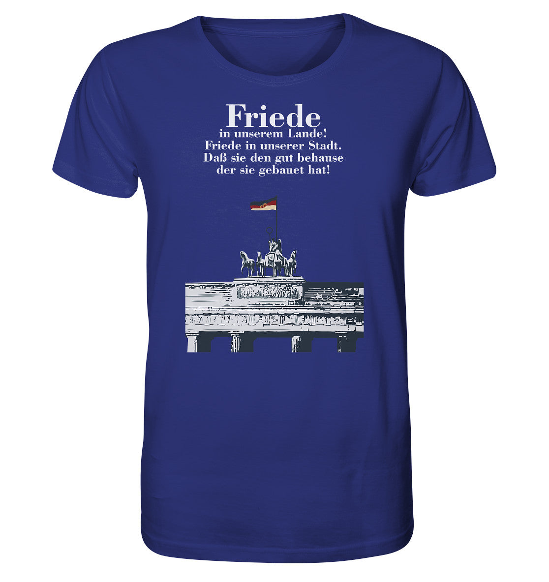 ORGANIC BIO SHIRT UNISEX • FRIEDE IN UNSEREM LANDE! (DDR-ORIGINAL-PLAKAT)