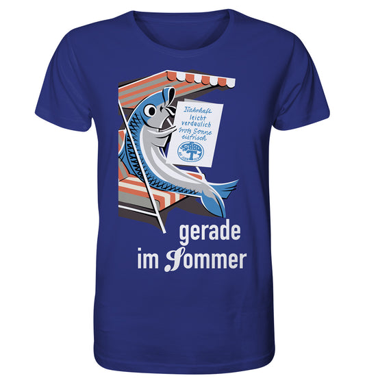 ORGANIC BIO SHIRT UNISEX • FISCH, FRISCH AUF JEDEN TISCH - GERADE IM SOMMER