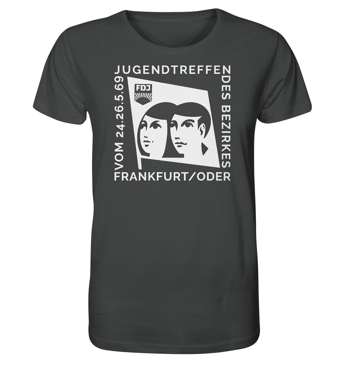 ORGANIC BIO SHIRT UNISEX • FDJ JUGENDTREFFEN FRANKFURT ODER - 1969
