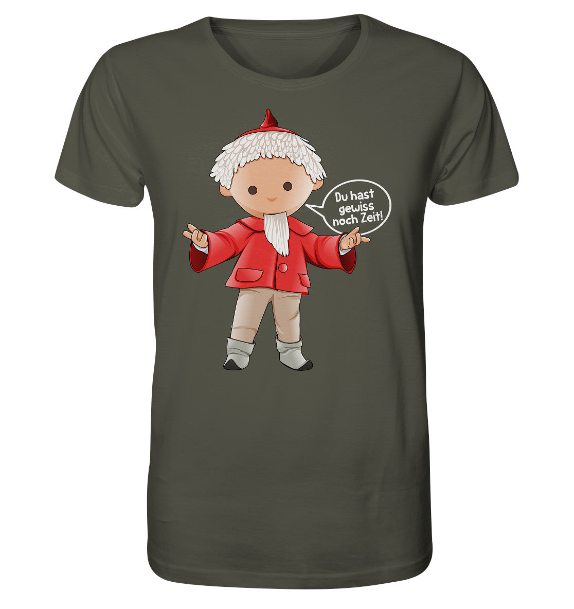 ORGANIC BIO SHIRT UNISEX • UNSER SANDMÄNNCHEN - DU HAST GEWISS NOCH ZEIT!
