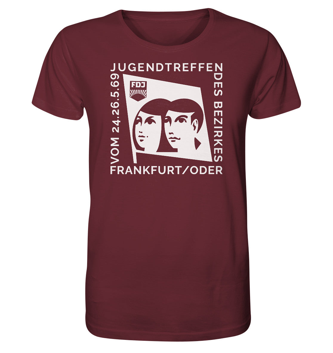 ORGANIC BIO SHIRT UNISEX • FDJ JUGENDTREFFEN FRANKFURT ODER - 1969