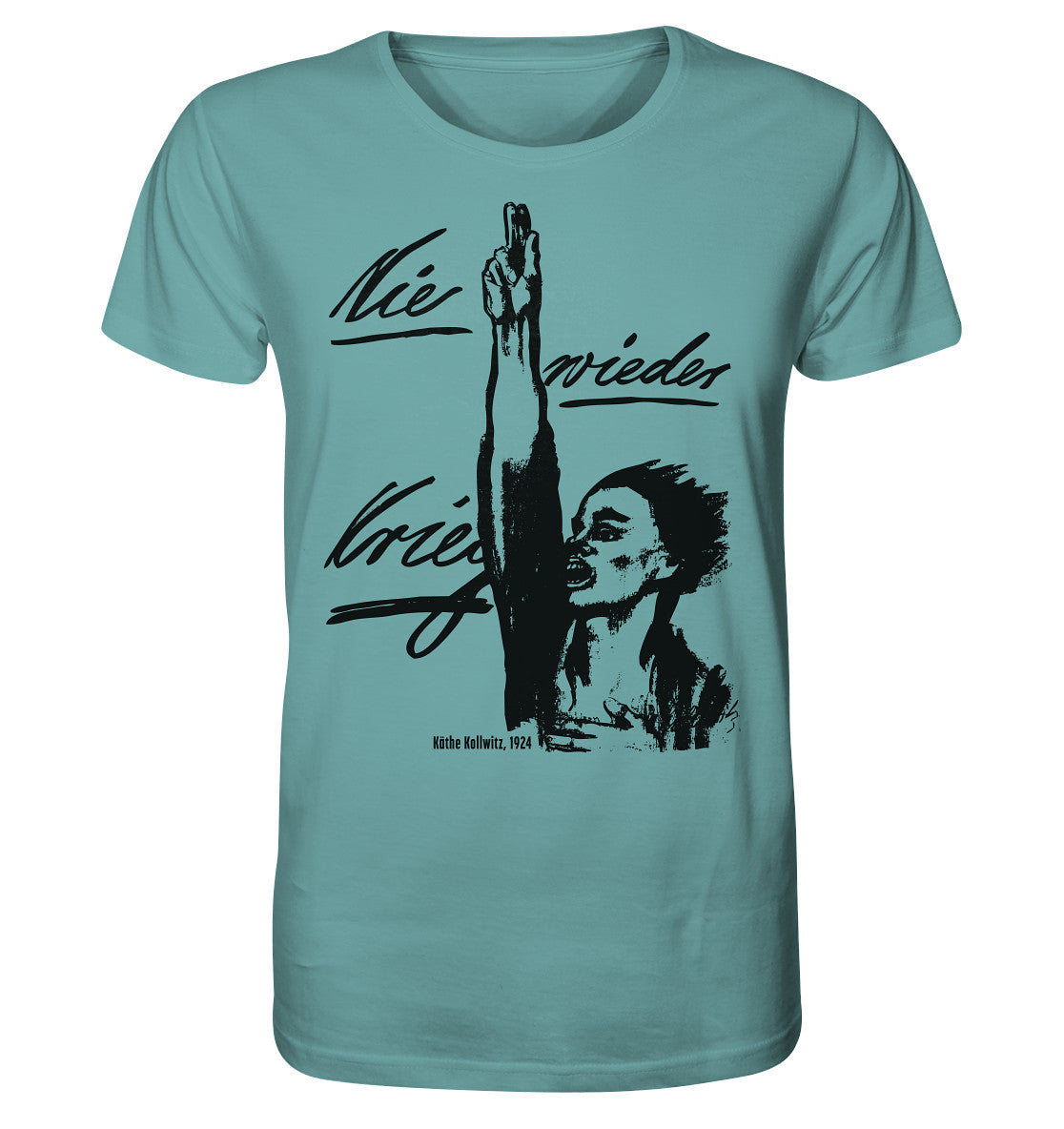 ORGANIC BIO SHIRT UNISEX • NIE WIEDER KRIEG - KÄTHE KOLLWITZ