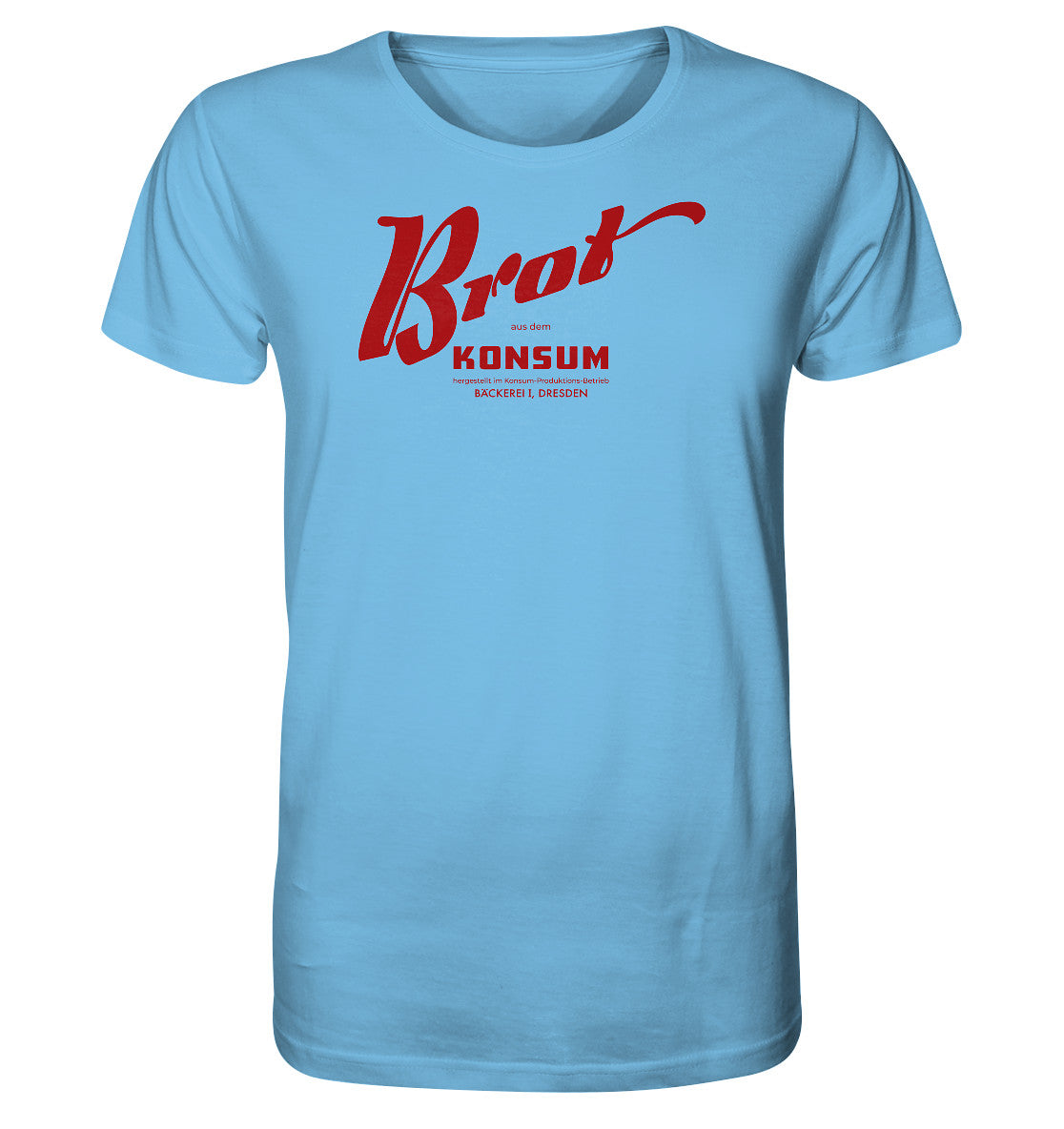 ORGANIC BIO SHIRT UNISEX • BROT AUS DEM KONSUM, PRODUKTION DRESDEN