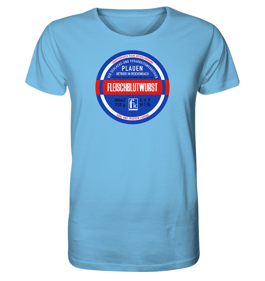 ORGANIC BIO SHIRT UNISEX • FLEISCHBLUTWURST KONSERVE - PLAUEN
