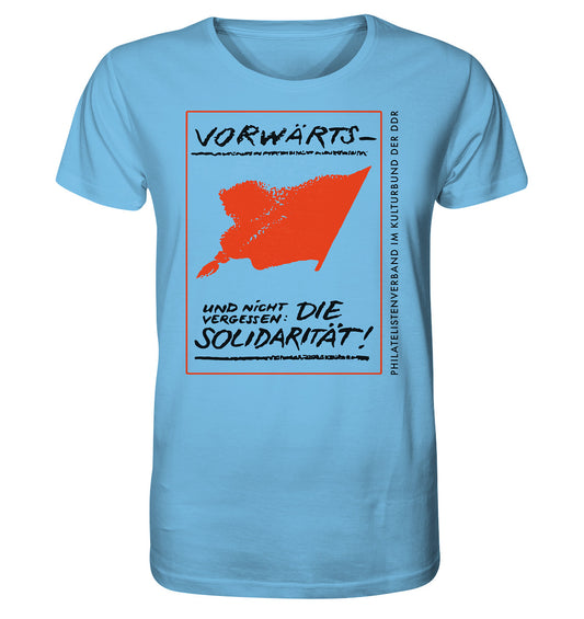 ORGANIC BIO SHIRT UNISEX • VORWÄRTS - UND NICHT VERGESSEN, DIE SOLIDARITÄT, KULTURBUND DER DDR
