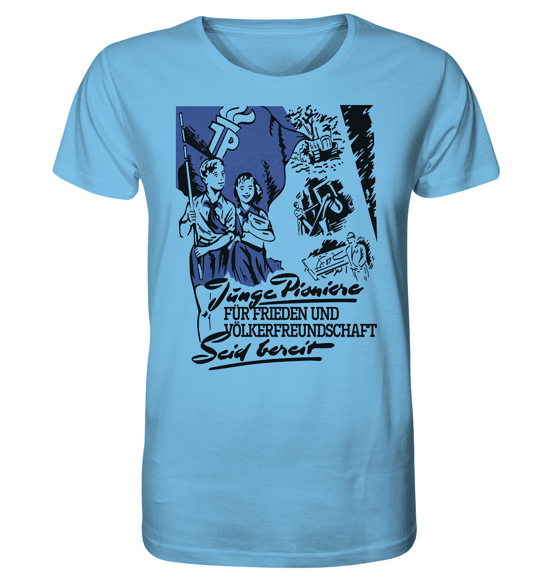 ORGANIC BIO SHIRT UNISEX • JUNGE PIONIERE FÜR FRIEDEN UND VÖLKERFREUNDSCHAFT - SEID BEREIT